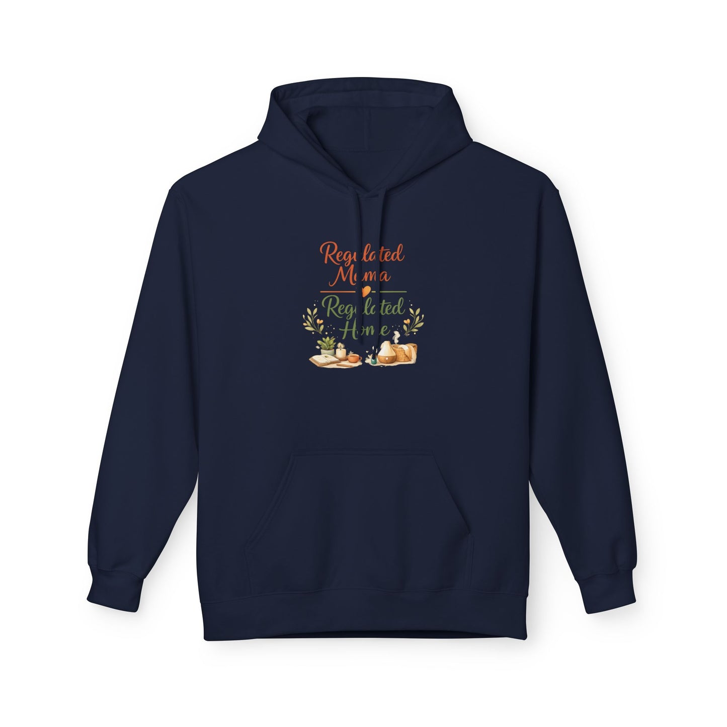 Regulated Mama Regulated Home Hoodie