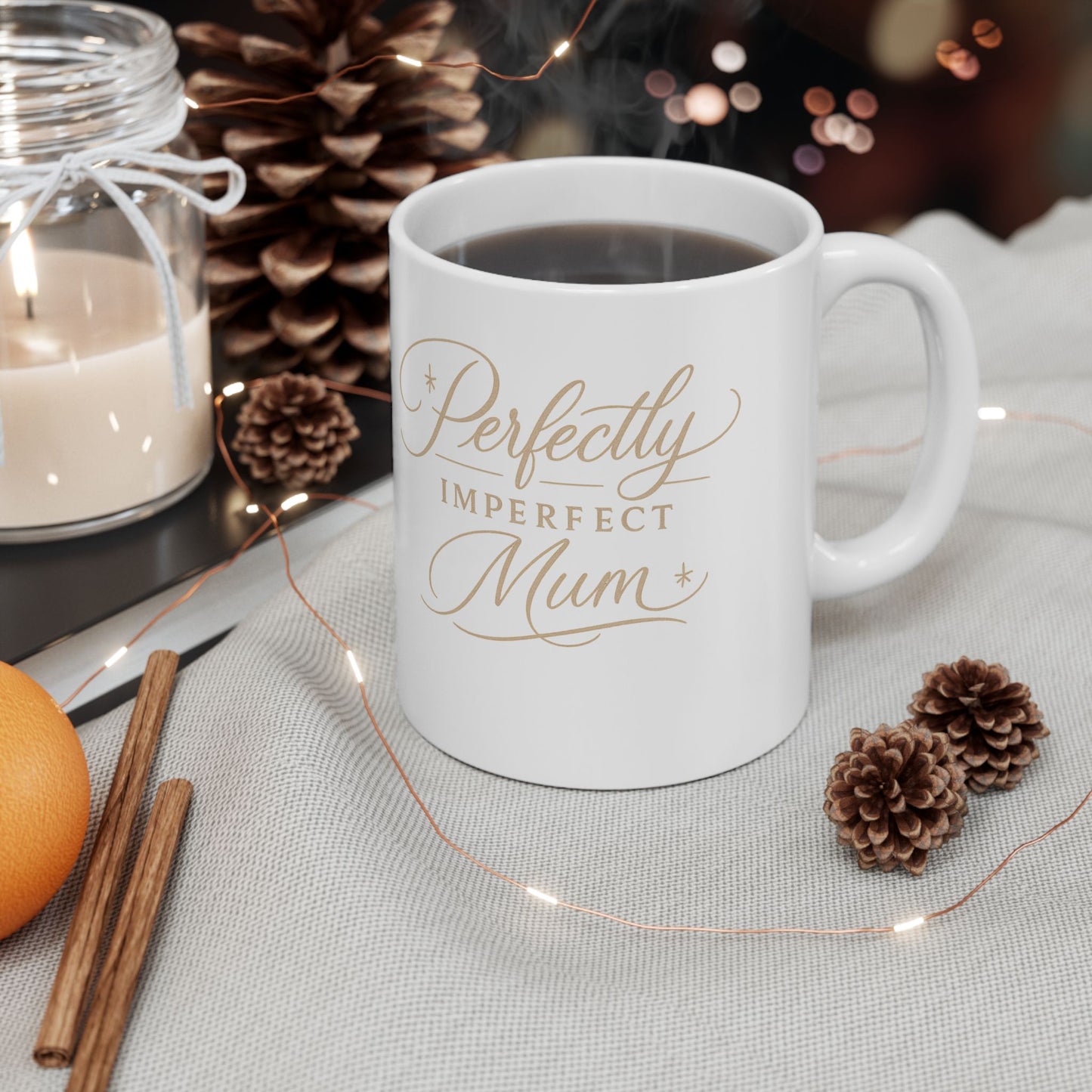 Perfectly Imperfect Mum Ceramic Mug — 11oz & 15oz