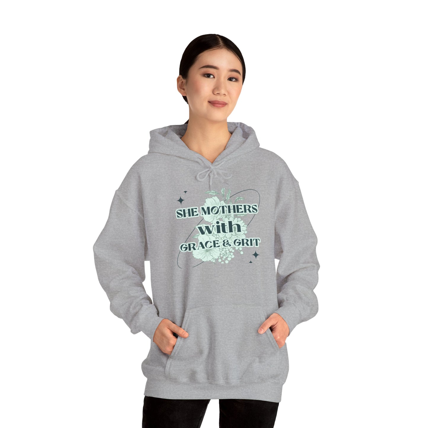 She Mothers With Grace And Grit – Graphic Hoodie