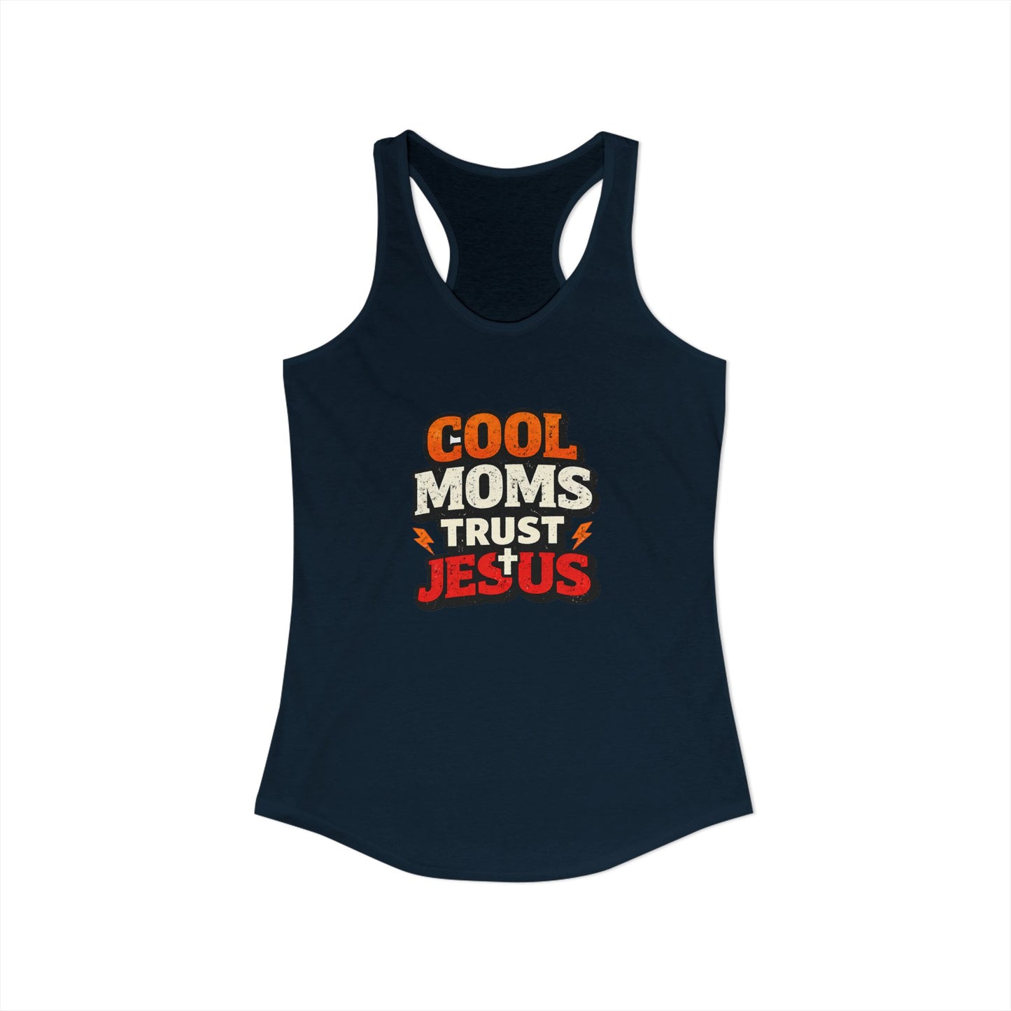 Cool Mums Trust Jesus Racerback Tank