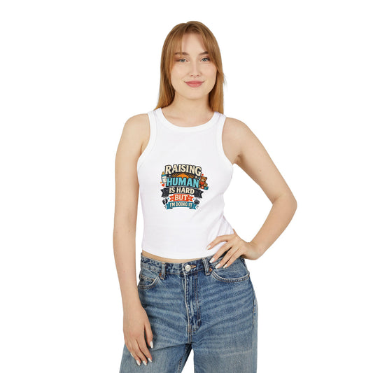 Raising Human Is Hard Racer Tank Top — Women's Micro Rib Parenting Tee