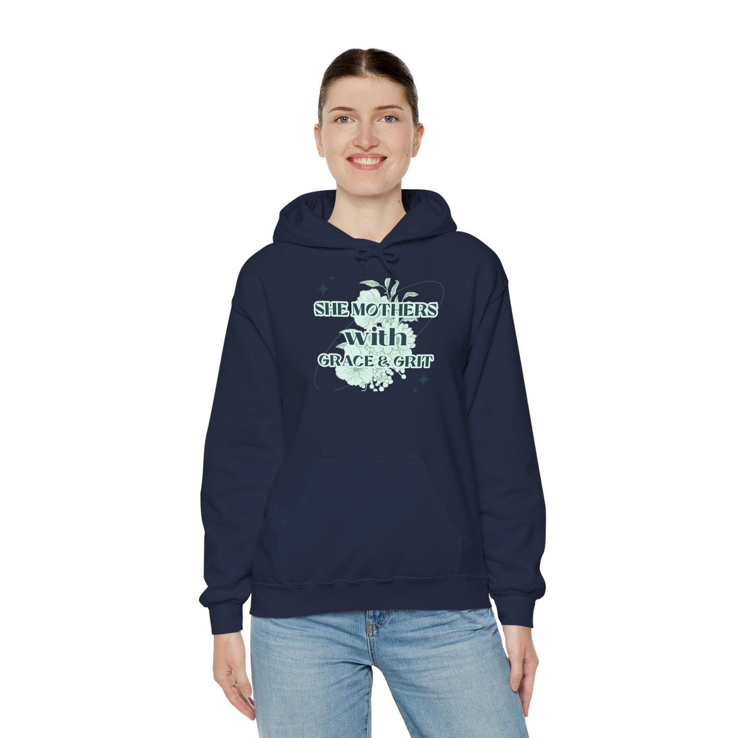 She Mothers With Grace And Grit – Graphic Hoodie