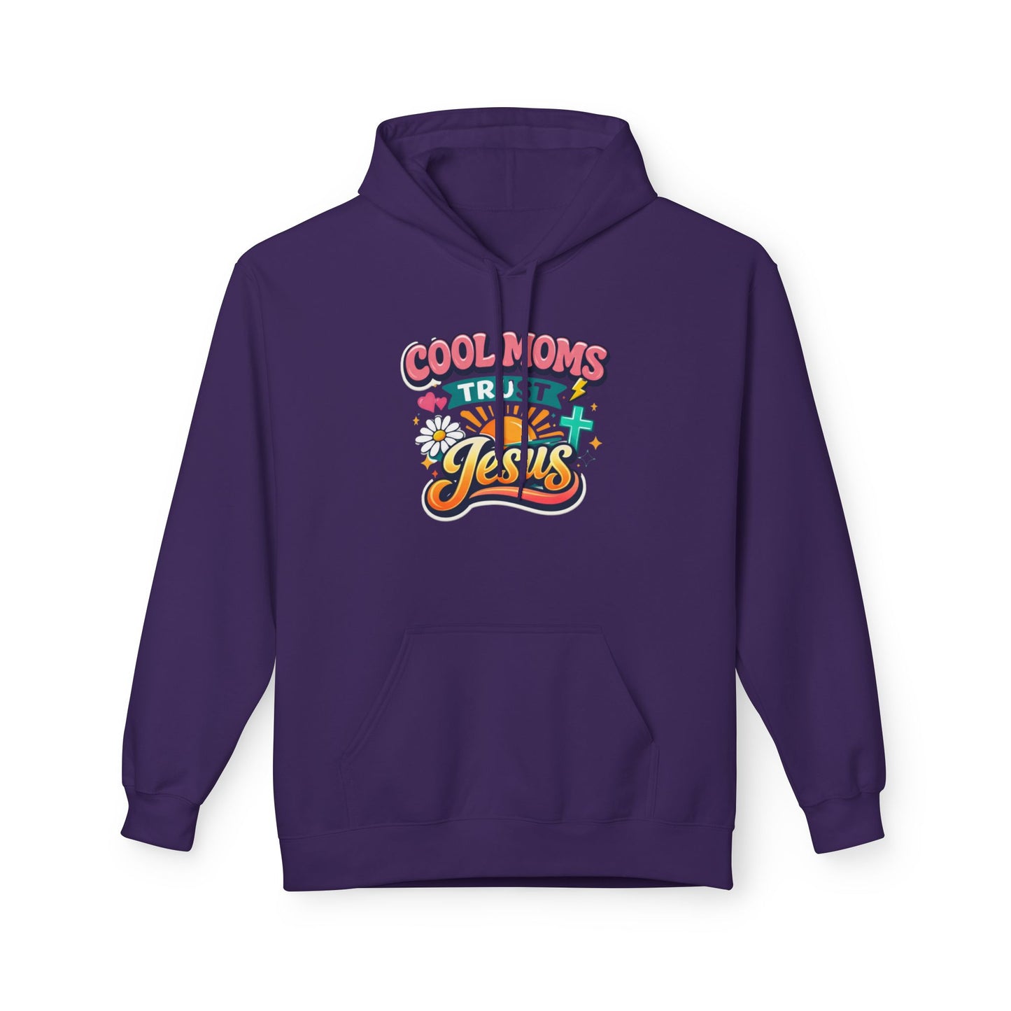 Cool Moms Trust Jesus Hoodie — Christian Mother's Faith Sweatshirt