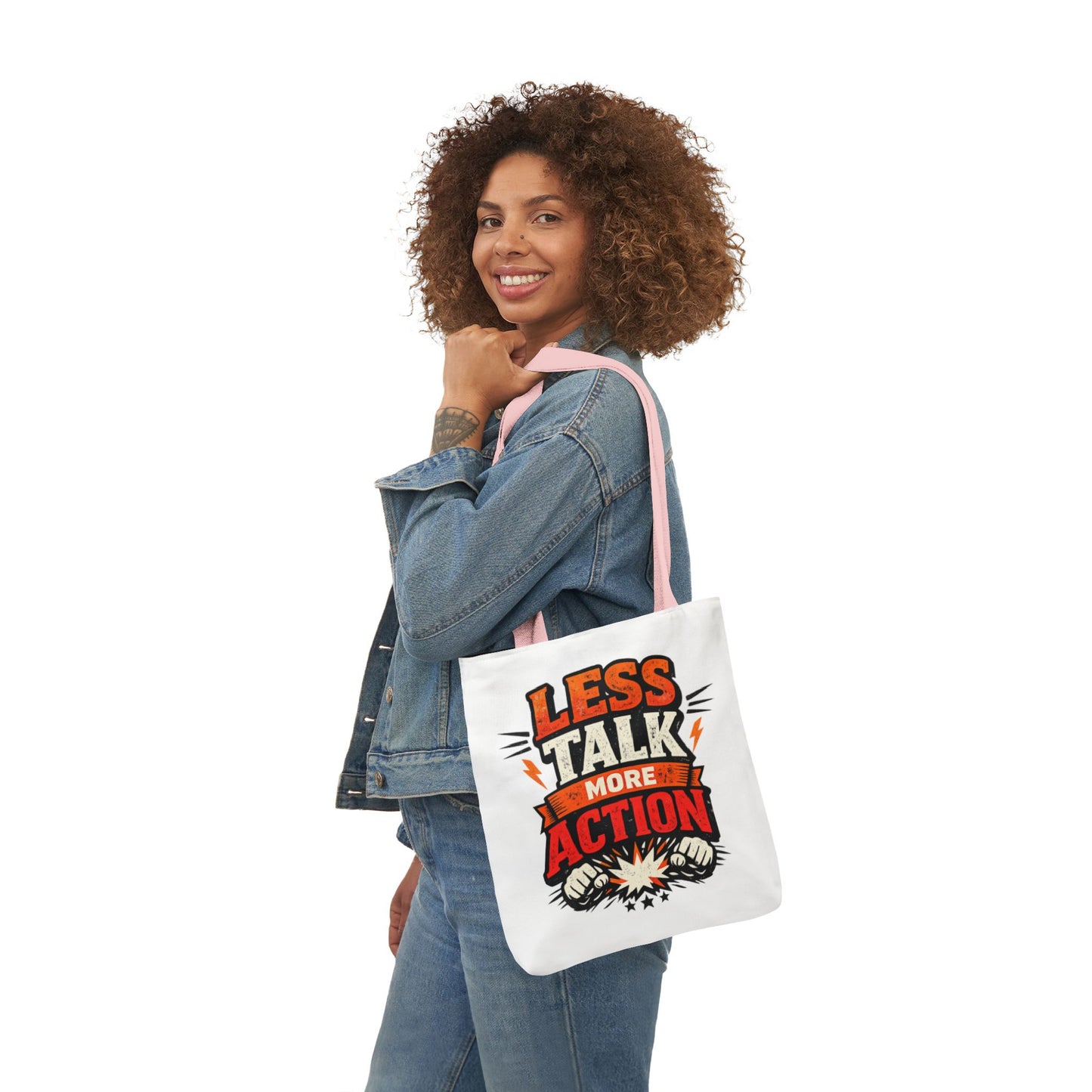 LESS TALK MORE ACTION Canvas Tote Bag — Motivational Everyday Shopper