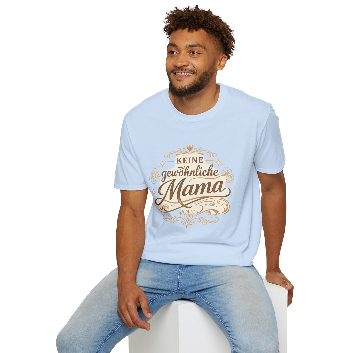 Keine gewöhnliche Mama T-Shirt — Geschenk für besondere Mütter