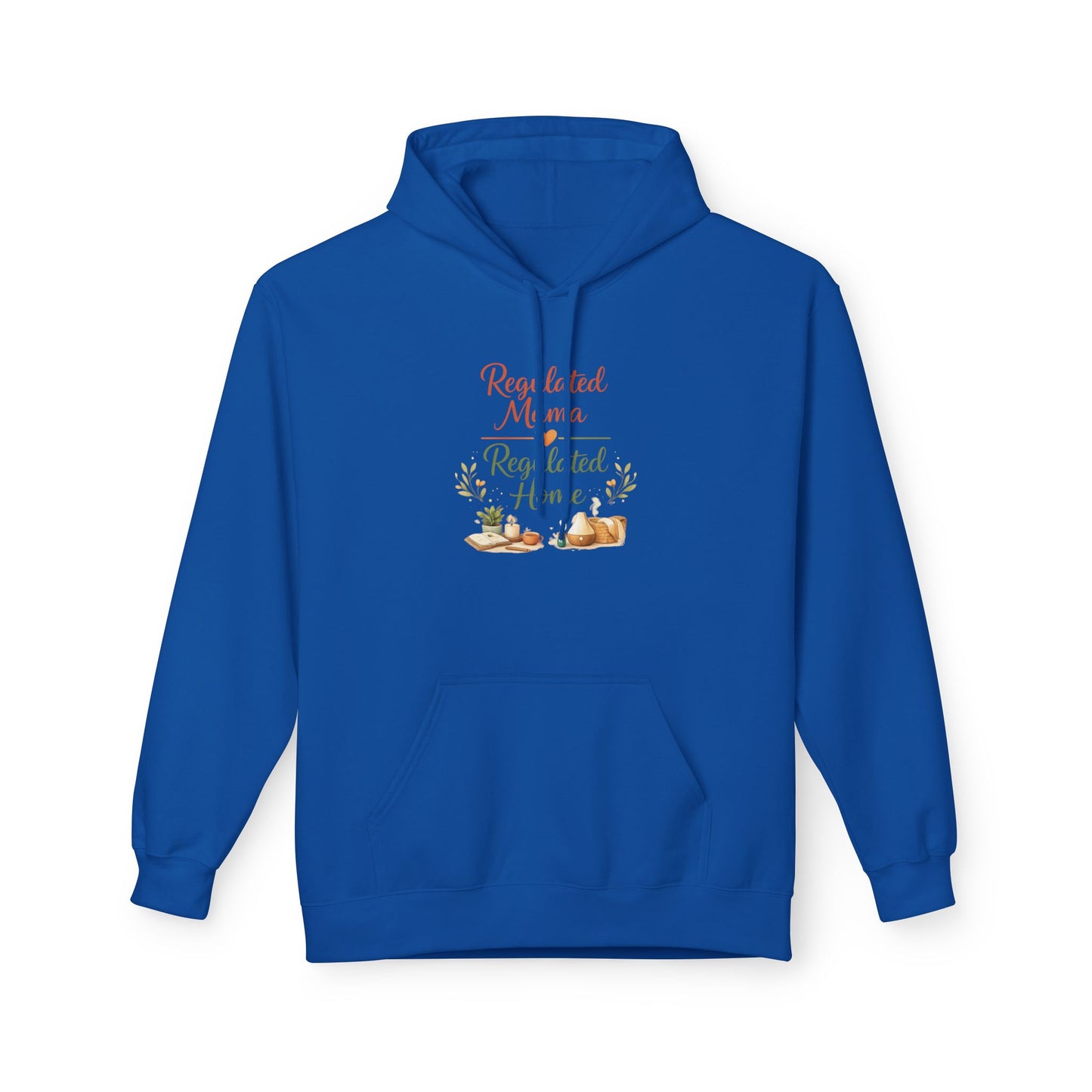 Regulated Mama Regulated Home Hoodie