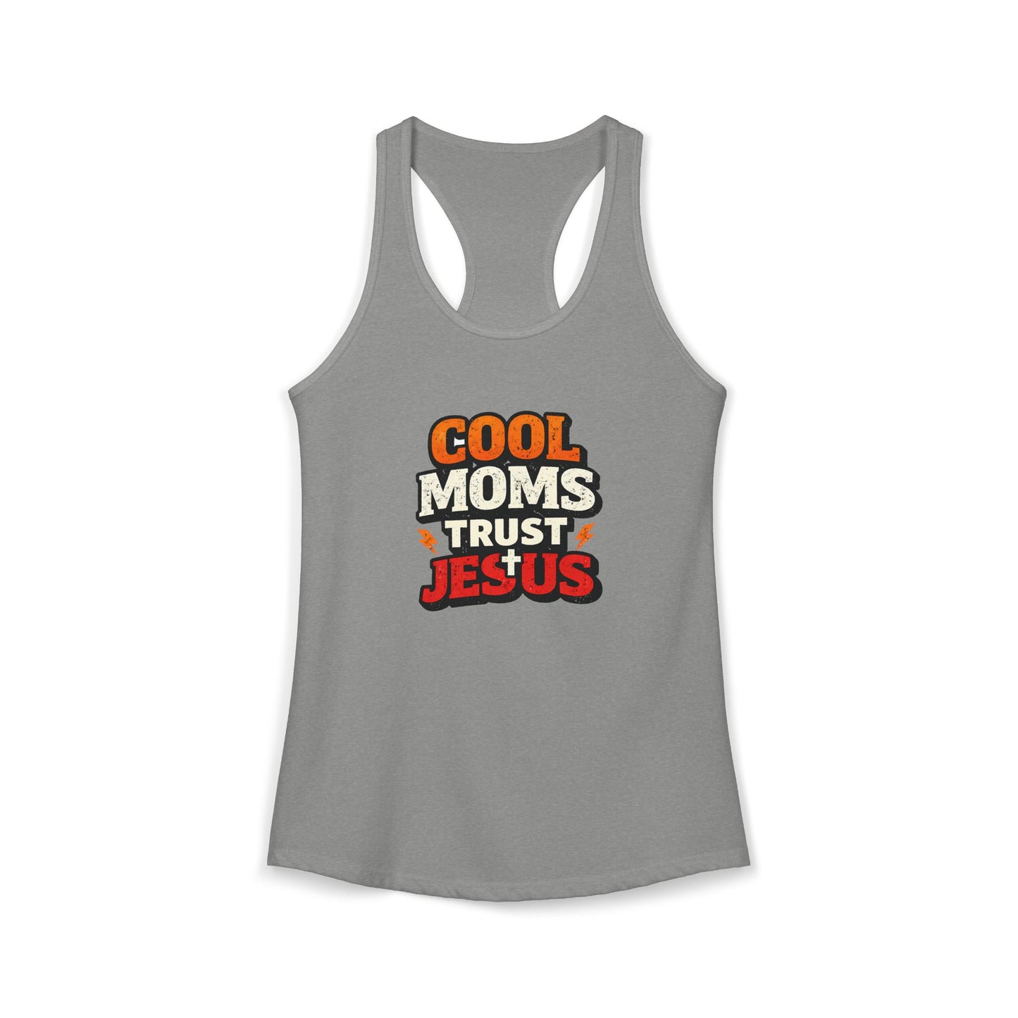 Cool Mums Trust Jesus Racerback Tank