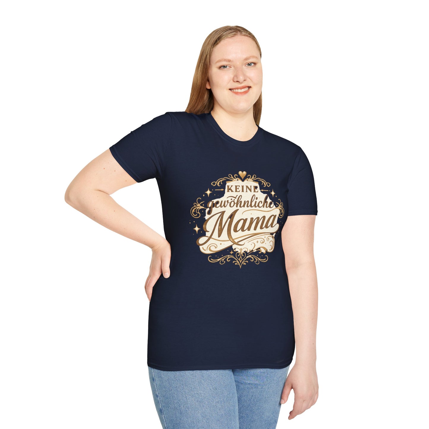 Keine gewöhnliche Mama T-Shirt — Geschenk für besondere Mütter