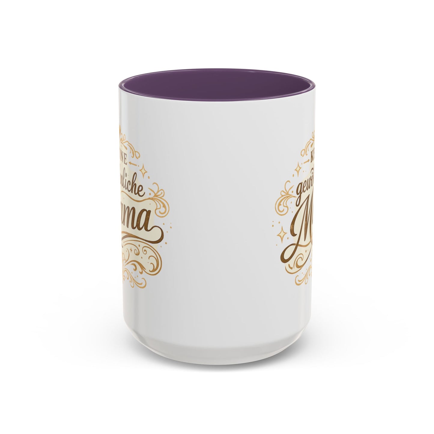 Keine gewöhnliche Mama — Kaffeebecher | Geschenk für besondere Mütter