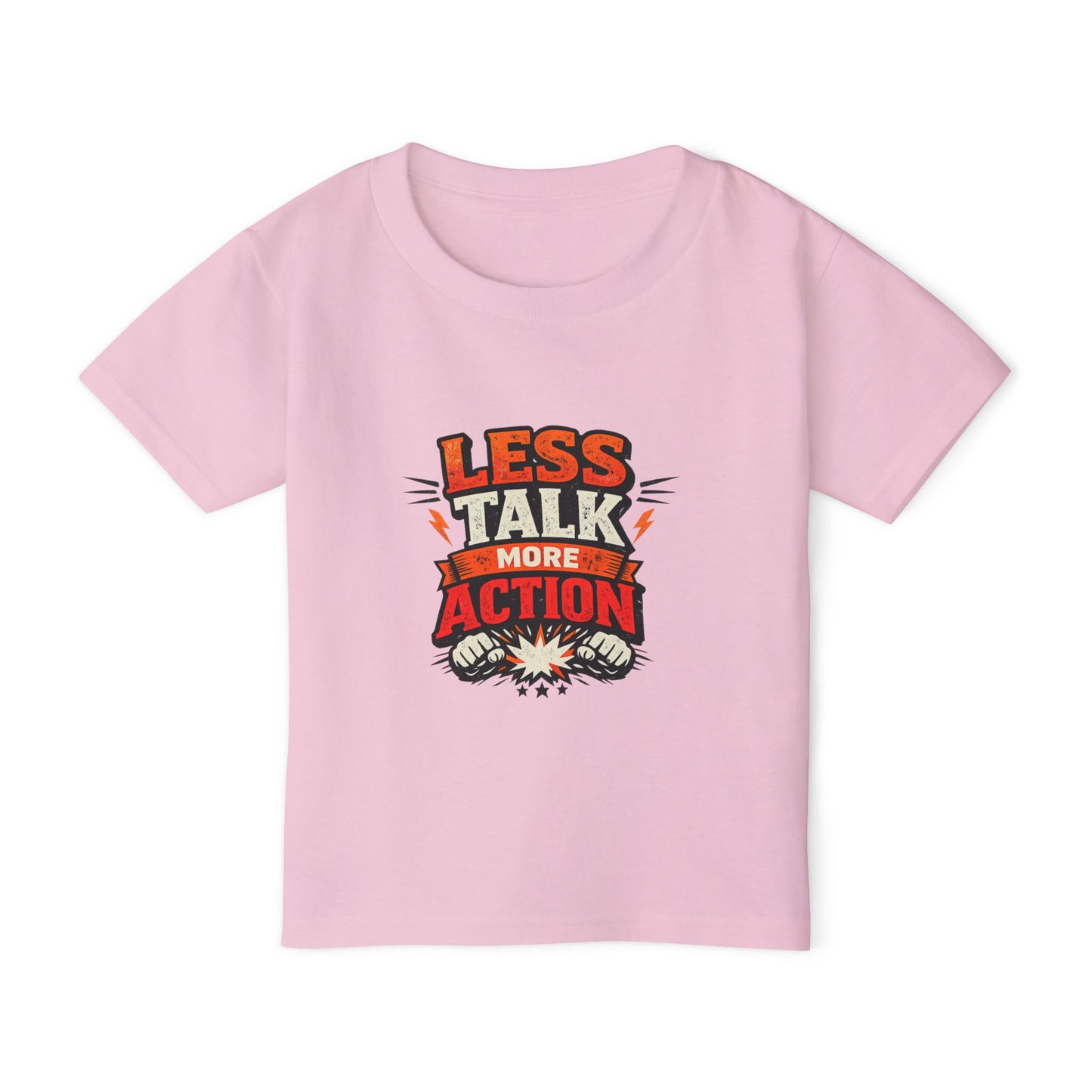 Less Talk More Action Toddler T-Shirt — Motivational Kids Tee