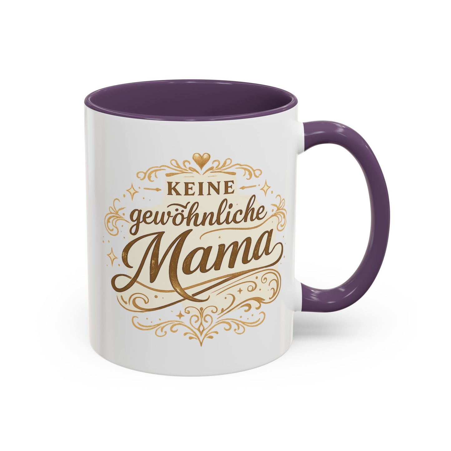 Keine gewöhnliche Mama — Kaffeebecher | Geschenk für besondere Mütter