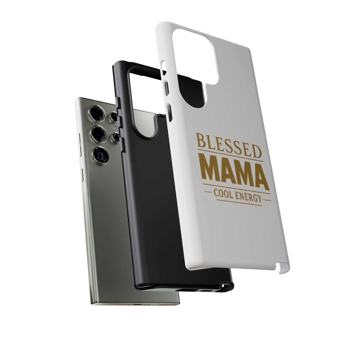 Blessed Mama Tough Case — "BLESSED MAMA COOL ENERGY" Phone Case