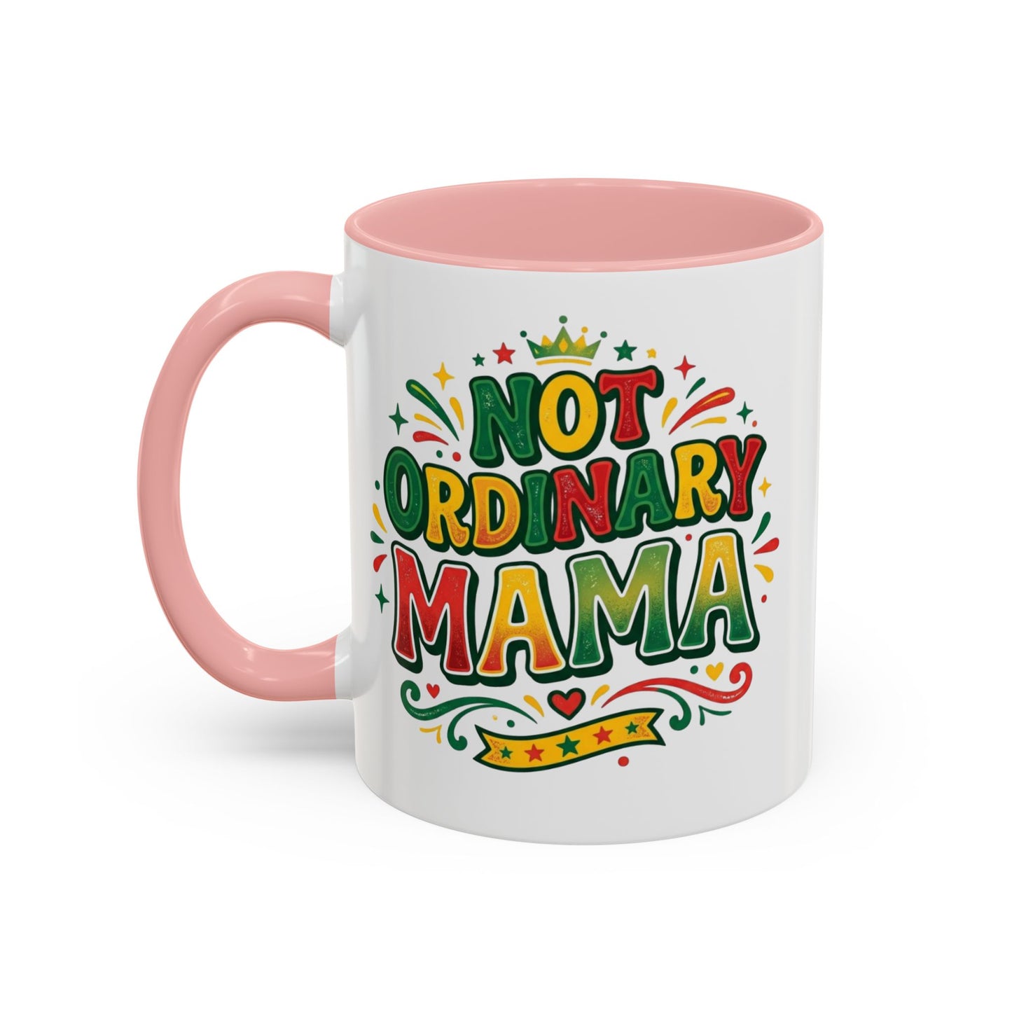 Accent Coffee Mug — "Not an ORDINARY MAMA" Ceramic Mom Coffee Cup (11/15 oz)