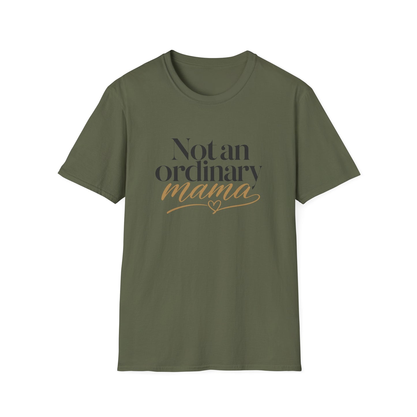 Not an Ordinary Mama T-Shirt