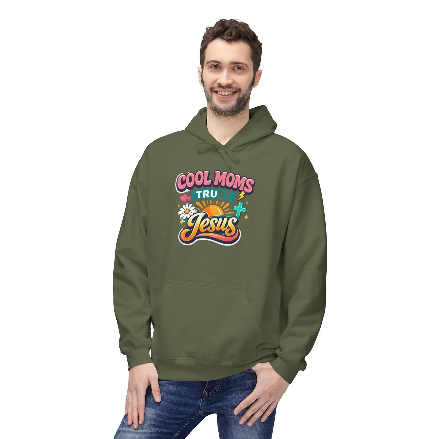 Cool Moms Trust Jesus Hoodie — Christian Mother's Faith Sweatshirt